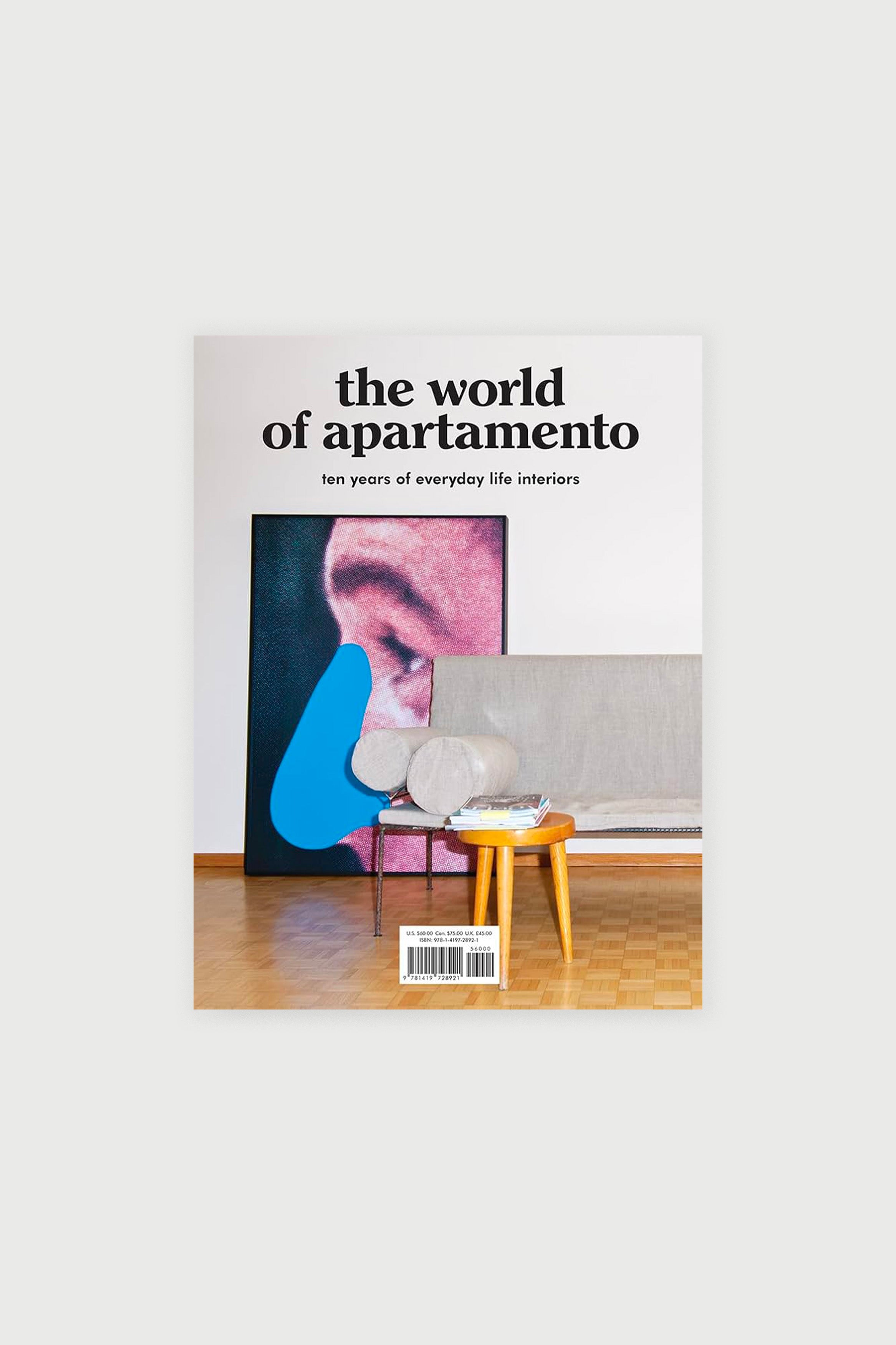 The World of Apartamento: 10 Years of Everyday Life Interiors